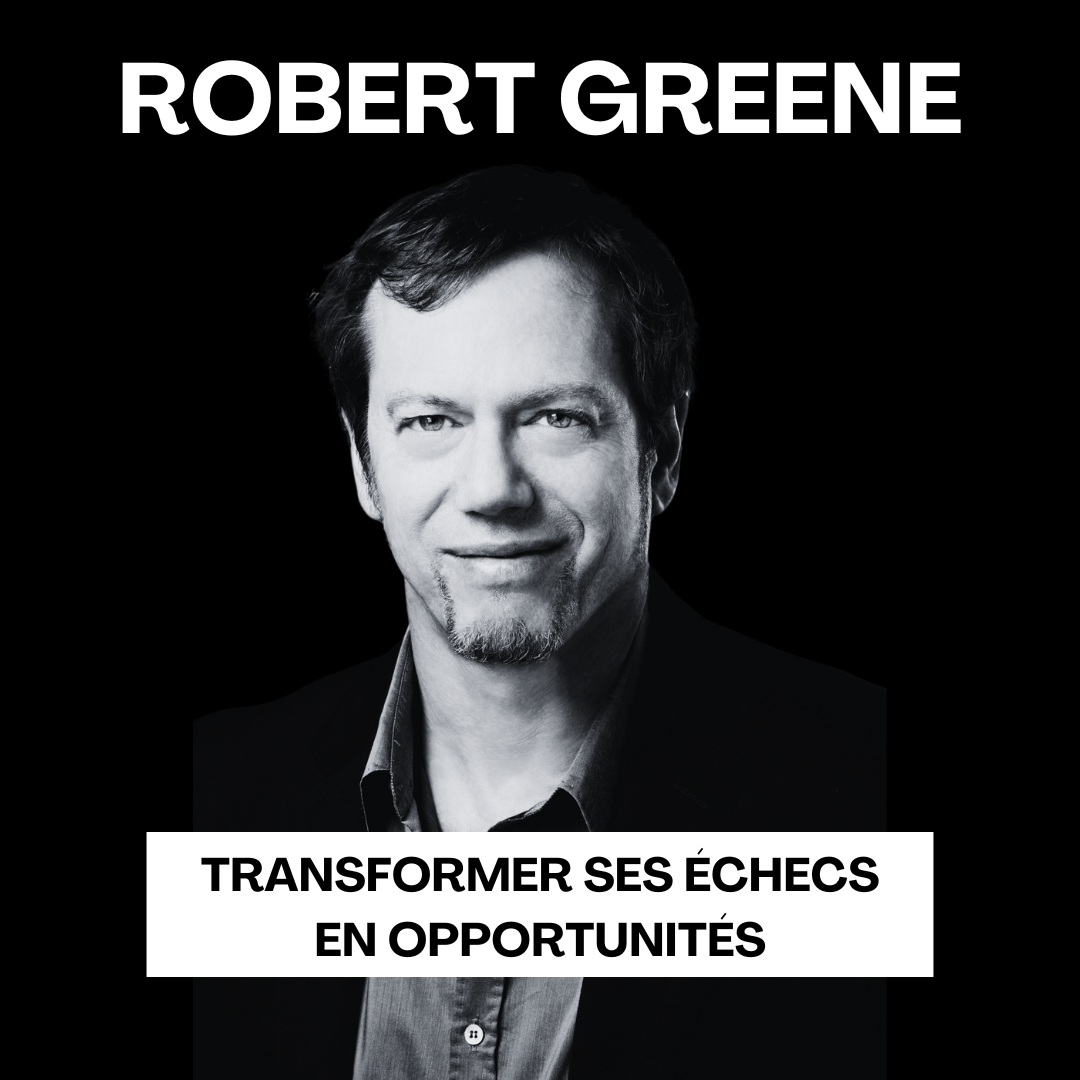 Transformer ses échecs en opportunités