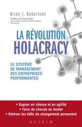 La révolution Holacracy