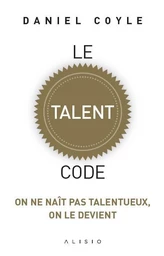 Le talent code 