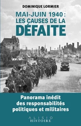 Mai-juin 1940 : les causes de la défaite