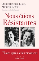  Nous étions résistantes