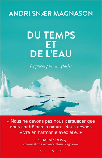 Du temps et de l'eau - Andri Snær Magnason - Éditions Alisio