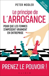 Le principe de l'arrogance 