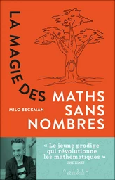 La Magie des maths sans nombres