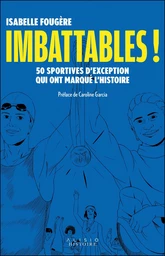 Imbattables !