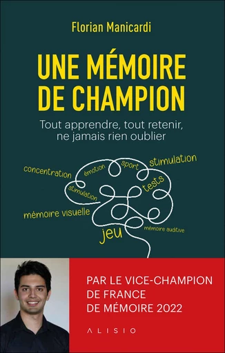 Une mémoire de champion - Florian Manicardi - Éditions Alisio